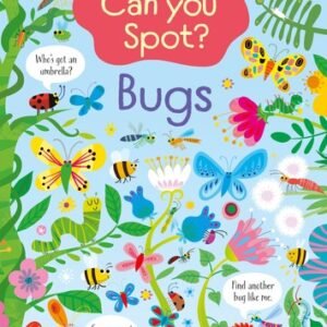 Kirsteen Robson Can you Spot? Bugs (Paperback) Can you Spot?