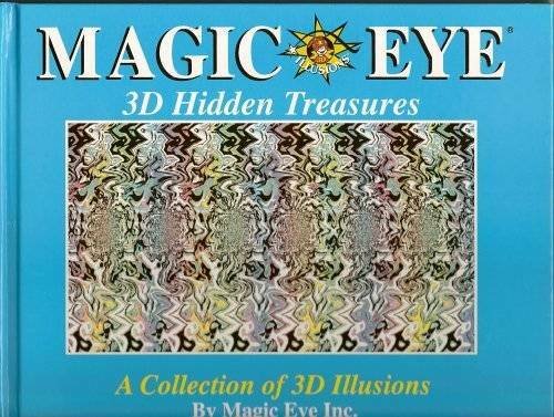 Magic Eye 3D Hidden Treasures – Hardcover By Magic Eye Inc – VERY GOOD