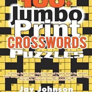 100  Jumbo Print  Crosswords Puzzles: A Unique Extra Large Print Crosswo - GOOD