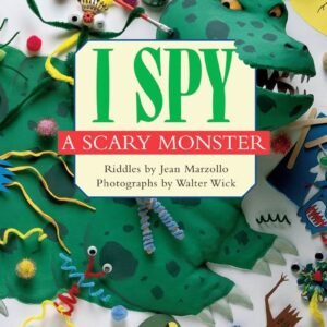 I Spy a Scary Monster (Scholastic Reader, Level 1)