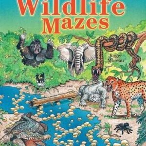 Wildlife Mazes: An A-maze-ing Colorful - Paperback, by Moreau Roger - Acceptable