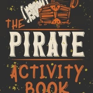 Perfect Book For Kids That Love Pirates, Maze Game, Coloring Pages, Find Th...