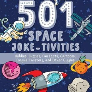 501 Space Joke-tivities: Riddles, - paperback, 9781644721254, Highlights Creator