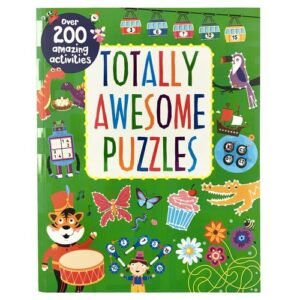 Totally Awesome Puzzles - Over 200 Amazing Activities Including Number & Wor...