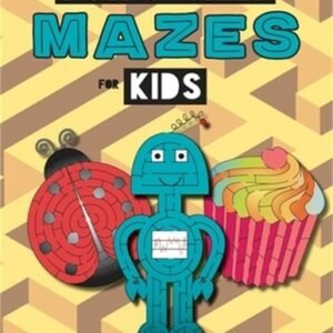 Mazes For Kids by Activity Nest - Ages 4-8 Paperback
