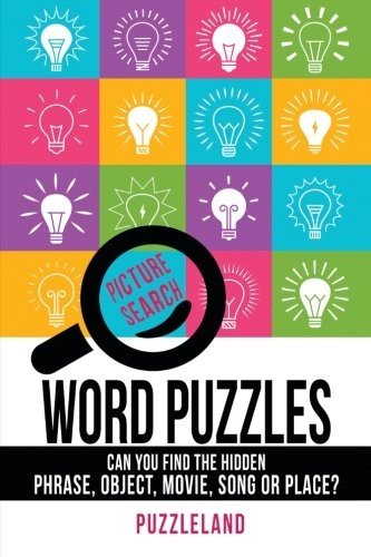 WORD PICTURE SEARCH PUZZLES: CAN YOU FIND THE HIDDEN By Puzzleland