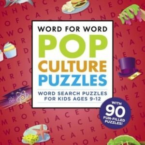 Word for Word: Pop Culture Puzzles: Word Search Book for Kids Ages 9-12