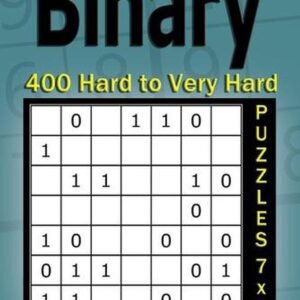 Binary puzzle books for Adults: 400 Hard to Very Hard Puzzles 7x7 (Volume 19) by