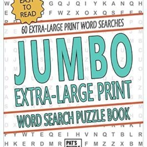 JUMBO EXTRA LARGE PRINT WORD SEARCH PUZZLE BOOK: EASY TO By Pats Puzzle Books