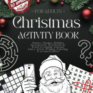 Elf Approved: Christmas Activity Book For Adults: 400+ Puzzles & Fun Activities: