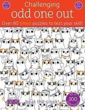 Odd One Out: Over 80 Timed Puzzles to Test Your Skill! (Challenging...Books) -