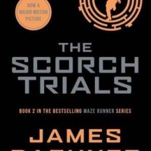 The Scorch Trials (Maze Runner Series) - Paperback By Dashner, James - VERY GOOD