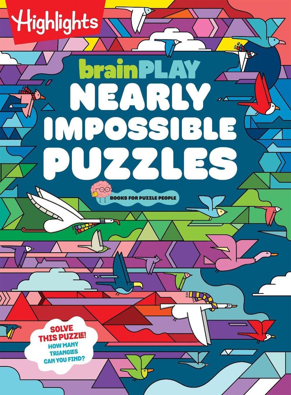 brainPLAY Nearly Impossible Puzzles: Highlights Puzzle Book for Kids with Super