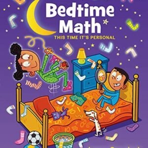 Bedtime Math: This Time It's Personal: This Time It's Personal (Bedtime Math...