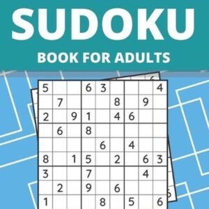 Sudoku Book For Adults: 200 Hard Sudoku Puzzles For Adults And Seniors (Volume:
