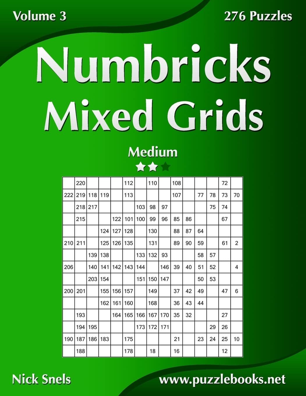 Numbricks Mixed Grids – Medium – Volume 3 – 276 Puzzles – Snels, Nick – Very…