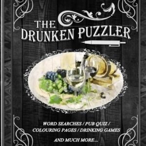 THE DRUNKEN PUZZLER: AN ADULT ACTIVITY BOOK: WITH ADULT By C M Stokes NEW