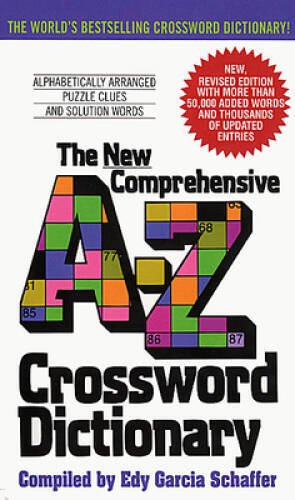 New Comprehensive A-Z Crossword Dictionary – Mass Market Paperback – ACCEPTABLE