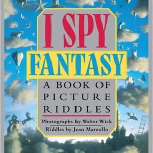 I Spy Fantasy: A Book of Picture Riddles (Hardback or Cased Book)
