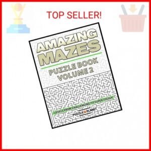Amazing Mazes Puzzle Book 2 - Mazes For Adults (Maze Books For Adults) Paperback