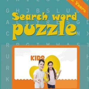 Search Word Puzzle Kids Book: Funny Search Word Puzzles for Kids Book is the per
