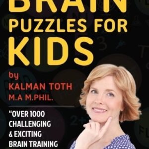 BRAIN PUZZLES FOR KIDS (IQ BOOST PUZZLES) By Kalman Toth **BRAND NEW**