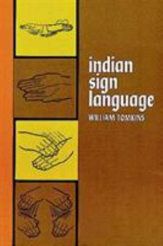 Indian Sign Language; Native American – paperback, 048622029X, William Tomkins