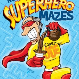 Not-Your-Average Superhero Mazes (Dover Kids Activity Books: Fantasy)