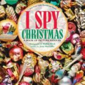 I Spy Christmas: A Book of Picture Riddles by Marzollo, Jean