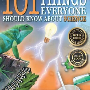101 Things Everyone Should Know About Science - Dia Michels|Nathan Levy - Ac...