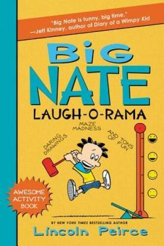 Big Nate Laugh-O-Rama (Big Nate Activity Book) – Paperback – VERY GOOD