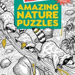 Amazing Nature Puzzles: Explore & Discover with Over 100 Fun Hidden Pictures...