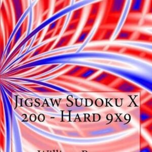 Jigsaw Sudoku X 200 - Hard 9x9 by William Brown (English) Paperback Book