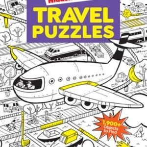 Travel Puzzles: Kids Travel Activity Book with Over 100 Hidden Picture Puzzles,