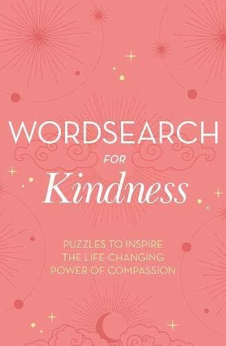 Wordsearch for Kindness: Puzzles to Inspire the Life-Changing Po