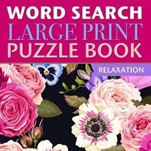 WORD SEARCH LARGE PRINT PUZZLE BOOK: RELAXATION By Janet Teas **BRAND NEW**