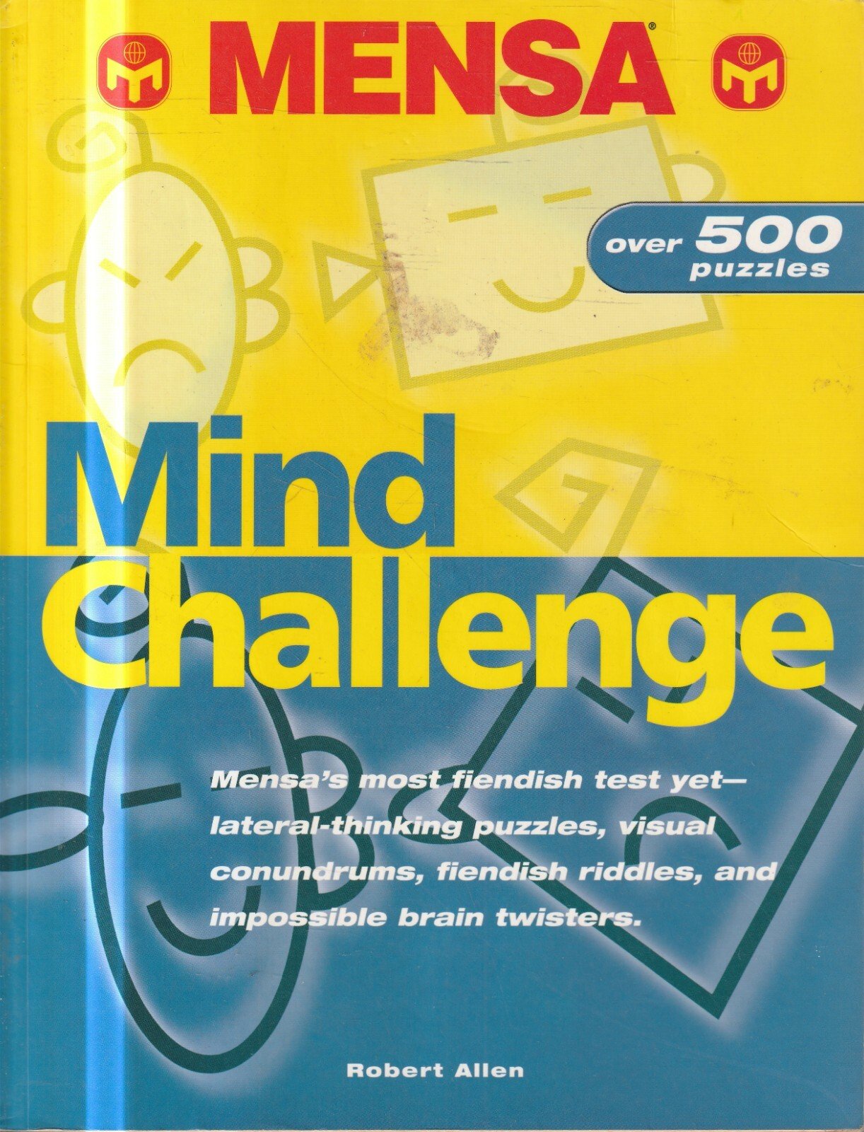 MENSA MIND CHALLENGE by ROBERT ALLEN , OVER 500 PUZZLES