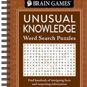 Brain Games - Unusual Knowledge Word Search Puzzles (Spiral Bound, Comb or Coil)
