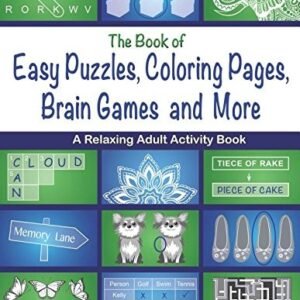 THE BOOK OF EASY PUZZLES, COLORING PAGES, BRAIN GAMES AND By Quality Adult NEW