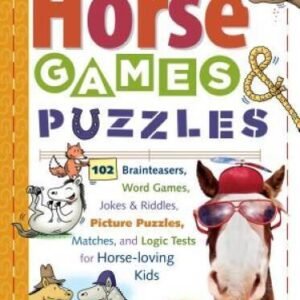 Horse Games & Puzzles: 102 Brainteasers, Word Games, Jokes & Riddles, Pic - GOOD