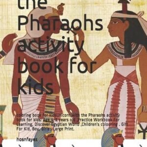The Pharaohs activity book for kids: coloring book for kidsUnicorn with the Phar