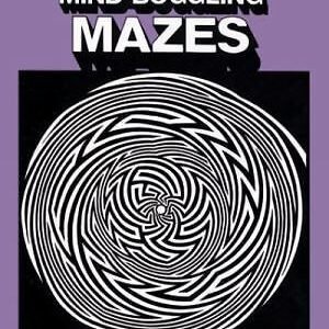 Mind-Boggling Mazes (Dover Children's Activity Books) Phillips, Dave paperback