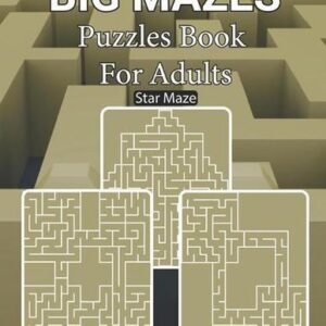 Big Mazes Puzzles Book For Adults: Maze Puzzles for Smart Kids Star - Double - Q