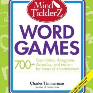 MIND TICKLERZ WORD GAMES: 700+ SCRAMBLERS, ANAGRAMS, By Charles Timmerman *VG+*