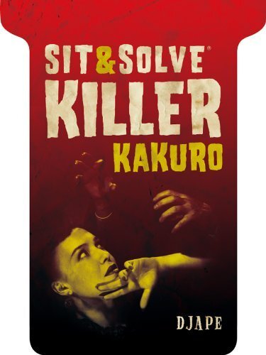 SIT & SOLVE KILLER KAKURO (SIT & SOLVE SERIES) By Djape *Excellent Condition*