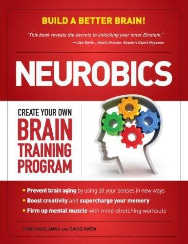 Neurobics: Create Your Own Brain Training Program – Hardcover – GOOD