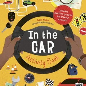 In the Car Activity Book: Includes puzzles, quizzes and drawing activities!