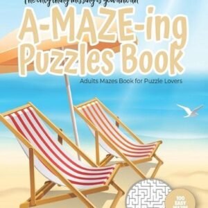 The only thing missing is you and an A-MAZE-ING Puzzles Book - Adults Mazes Book