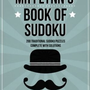MR FLYNN'S BOOK OF SUDOKU: 200 TRADITIONAL 9X9 SUDOKU By Clarity Media BRAND NEW