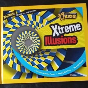 Xtreme Illusions by National Geographic Kids (2012, Hardcover)